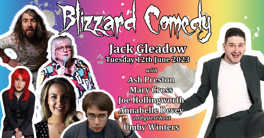 Blizzard Comedy LIVE, featuring Jack&nbsp;Gleadow