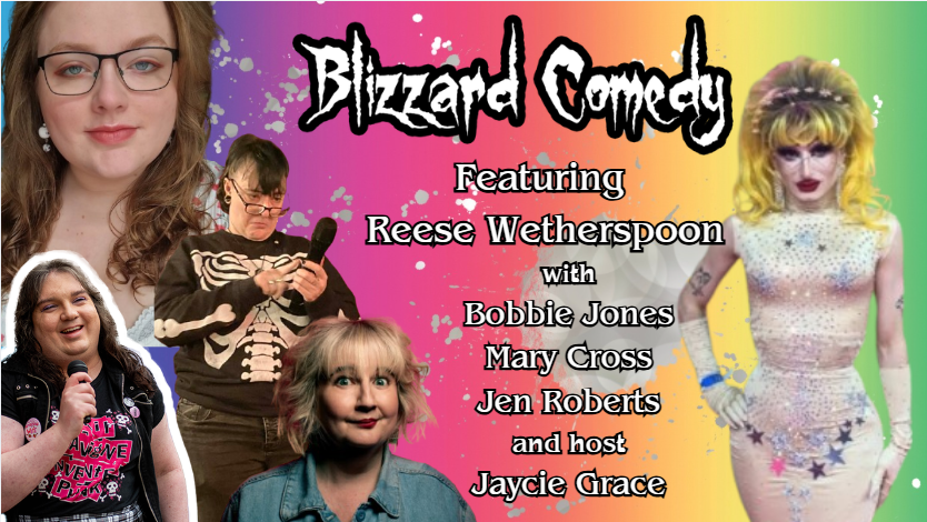 Blizzard Comedy LIVE, featuring Reese&nbsp;Wetherspoon